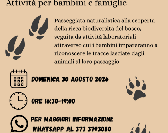 SULLE TRACCE DEGLI ANIMALI – domenica 30 agosto 2026 SULLE TRACCE DEGLI ANIMALI – domenica 30 agosto 2026