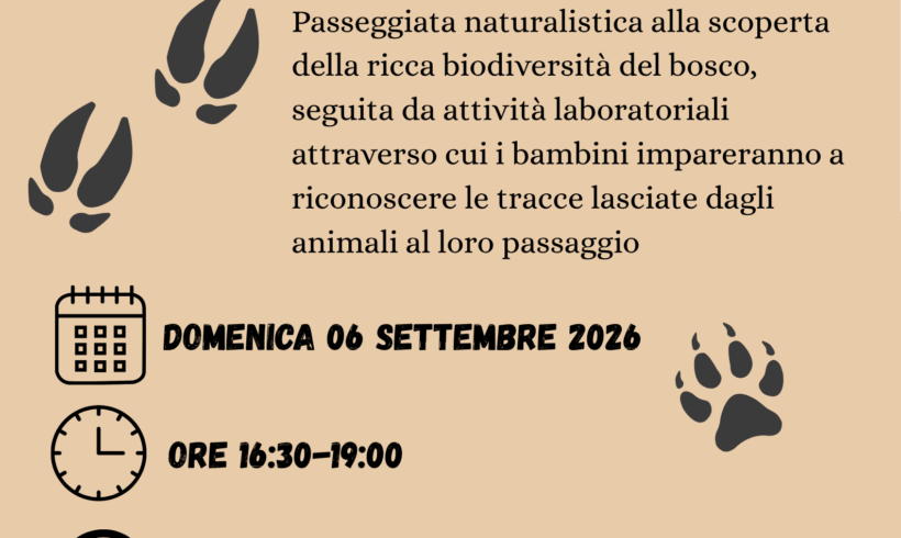 SULLE TRACCE DEGLI ANIMALI – domenica 06 settembre 2026